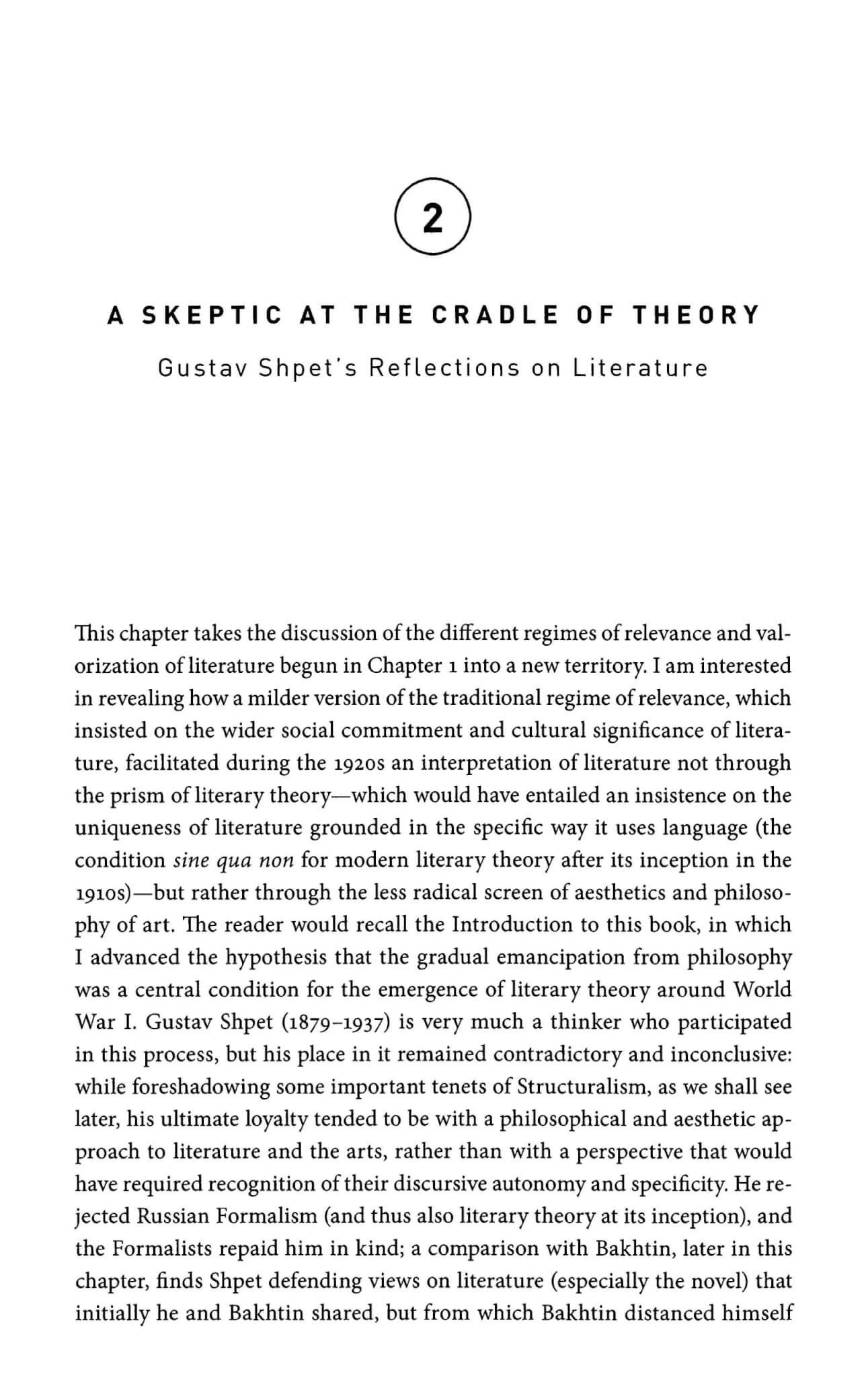 Tihanov, G.: A Skeptic at the Cradle of Theory: Gustav Shpet’s Reflections on Literature. In: Tihanov, G.: The Birth and Death of Literary Theory: Regimes of Relevance in Russia and Beyond. Stanford. 2019. S. . 68-95.